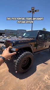 229K views · 2.6K reactions | 1978 Pontiac Firebird Trans AM Bandit Outlaw Edition #pontiac #transam #smokeyandthebandit #jeep #gladiator | Jalopy_Jeff | Facebook