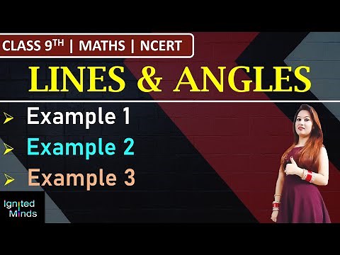 Class 9th Maths Chapter 6 | Example 1, 2, 3 | Lines and Angles | NCERT