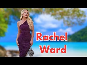 Rachel ward - Curvy Model - Wiki , Bio, Fashion And Body Positivity
