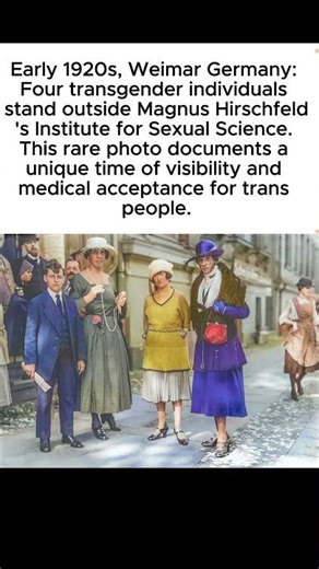 Groundbreaking History: Transgender Individuals in Weimar Germany (Early 1920s)