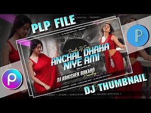 Dj Song Thumbnail Plp File | Pixellab Thumbnail Design Plp File 🗃️ Dj Song Poster Editing 😱