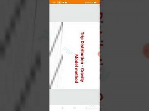 Module 4- Gravity model method of Trip distribution