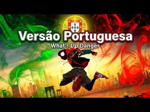 Spider-Man: Into the Spider-Verse - What's Up Danger - Português