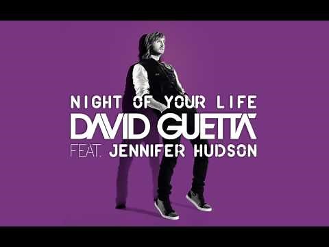 David Guetta feat. Jennifer Hudson Night Of Your life