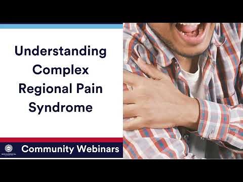 Understanding Complex Regional Pain Syndrome