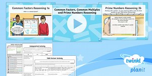 Consolidation: PlanIt Maths Year 6 Lesson Pack Common Factors, Multiples and Primes Guided SATs Questions