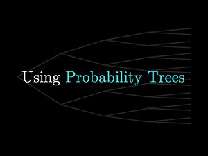 Probability Trees | Independent & Dependent Events — what are they and how do they work?