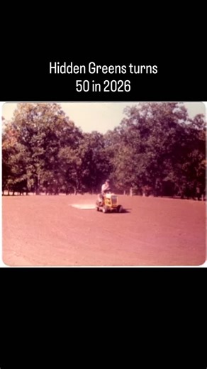 50 years of Mulligans and Memories. | Hidden Greens Golf Course