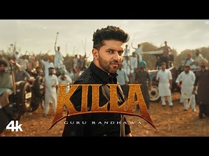 GURU RANDHAWA - KILLA - MV - BHUSHAN KUMAR