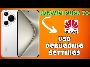 Usb Debugging Settings how to use Huawei Pura 70 || How to set USB Debugging options