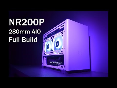 Cooler Master NR200P - Full Build - 280mm AIO!