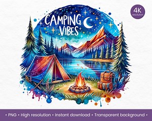 Camping Vibes PNG, Camping Quote PNG, Tent and Campfire Clipart Camping Natural Life, Adventure Arte Camping Shirt Design Campfire Scene Art - Etsy