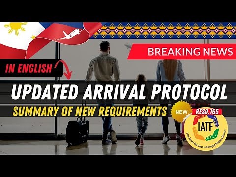 🛑UPDATED REQUIREMENTS || FULL REOPENING OF THE PHILIPPINES || SUMMARY OF ENTRY DOCUMENTS