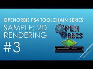 OpenOrbis PS4 Toolchain Part 3 - Sample CPU Rendering 2D Images