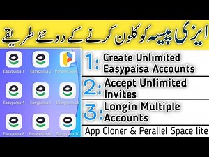 New Trick To Clone Easypaisa App | easypaisa App ko Clone karnay ka neya trika