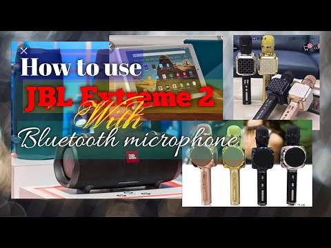 How to use JBL extreme with Bluetooth microphone