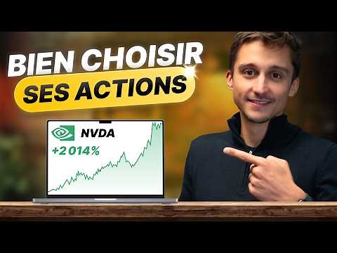 Comment investir dans les bonnes actions en 2025 ? Guide Stock-Picking