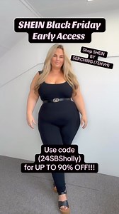 383K views · 4.9K reactions | AD 2024 SHEIN Black Friday Early Access. Curved and ready!! Shop SHEIN by searching (73HVH) and use (24SBSholly) for UP TO 90% OFF!!! SHEIN CURVE SHEIN Shein Us #SHEINBigSalesDay #SHEINblackfriday #SHEINforAll #saveinstyle #loveshein #fyp #dollyholly86 #foryou | Dollyholly86 | Facebook