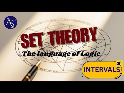 SET THEORY | INTERVALS | ASSAMESE | BY MONOJ SIR
