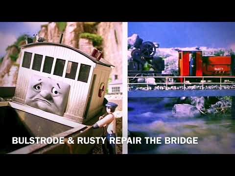 Bulstrode & Rusty Repair the Bridge (Mashup)
