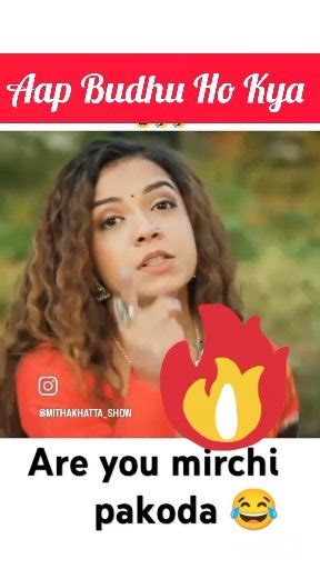181K views · 5.6K reactions | Mirchi ️ Pakoda ✅藍殺 ll Aap Budhu Ho Kya ll Dil Ko Tumse Pyaar Hua ♥️ #fbpost2025シ #viralsreelsシ #JusticeForZubeenGarg #mirchipakora #yoursupportmatters #tranding #funny #youtubeshorts #viralreelschallenge2025viralreelschallengejaiviralreelschallengeviralreelschallenge @highlight Junali Teronpi | Krishmas Terang | Facebook