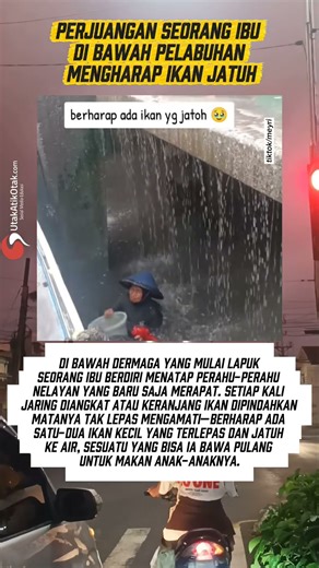Perjuangan Seorang Ibu di Bawah Pelabuhan, Mengharap Ikan Jatuh #shorts #mom #ibu #viral #viralvideo