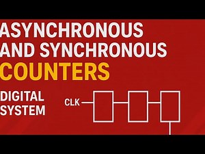 Asynchronous and Synchronous Counters | Digital System