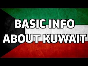 Kuwait | Basic Information | Everyone Must Know