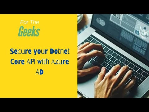 How to Secure a .NET Core Web API with Azure AD | React & Postman Integration Tutorial