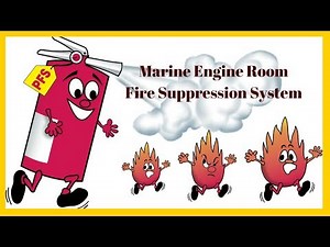 What is a Marine Engine Room Fire Suppression System?