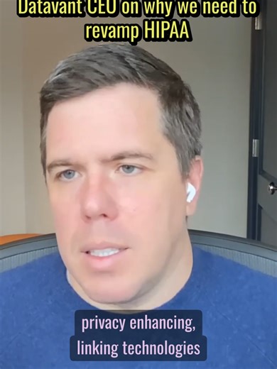 Why We Need to Revamp HIPAA: Insights from Datavant CEO