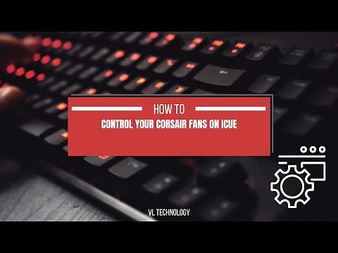 How to Control your Corsair fans on ICUE
