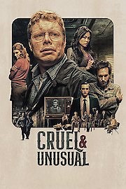 Cruel & Unusual