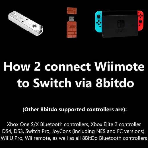 Wiimote Switch tutorial W/ 8BitDo