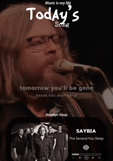 The Second You Sleep by Saybia: A Nostalgic Journey