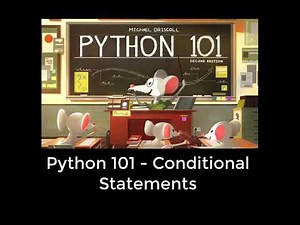 Python 101 - Conditional Statements