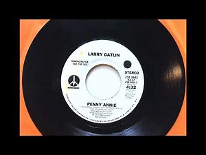 Penny Annie , Larry Gatlin , 1974