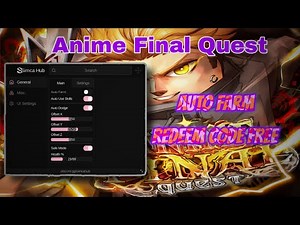 [🗡NEW] Anime Final Quest Script - Auto Farm Pastebin 2025