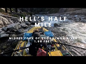 Rowing an 18' Raft Through Hell's Half Mile on the Middle Fork of the Salmon River at 1.68 Feet