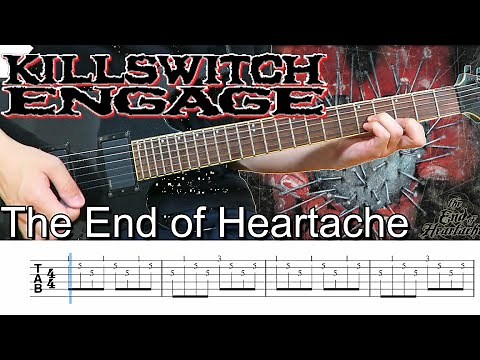 The End of Heartache / Killswitch engage (screen TAB | Guitar lesson)