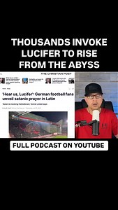 Thousands of soccer fans in Germany chant “Hear us, Lucifer, rise from the abyss and accept our souls.” from the stadium displaying pentagram and image of Lucifer. #demonic #satan #lucifer #soccerchant #darkness #evil Watch the full podcast on YouTube below 👇🏽 https://youtu.be/Zqjv9ZVN9KI?si=nmuBfzPkuWHCz56Z | End Time Headlines