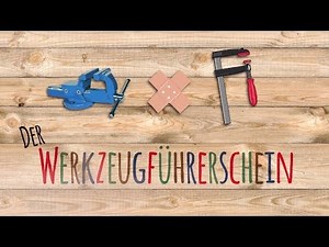 Werkzeugführerschein - Arbeitssicherheit