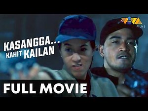 Kasangga... Kahit Kailan FULL MOVIE | Cesar Montano, Mikee Cojuangco, Julio Diaz