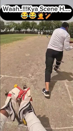 Waah....!!Kya Scene H...✅😂🤔🏏#cricket#goprocricket#cricketshorts#shorts#trending#legspin#viral#feed