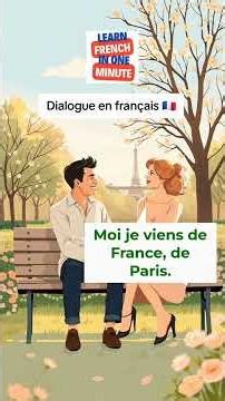 Parler français en 60 secondes avec ce dialogue #apprendrelefrancais #tutorial #french