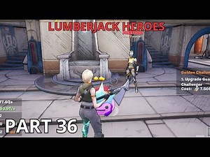 LUMBERJACK HEROES MAP FORTNITE CREATIVE - NEW MAJ , EVENT BOSS WIN , NEW AREA P36