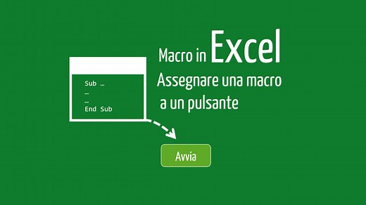 Macro Excel: assegnare macro a un pulsante - Excelpertutti