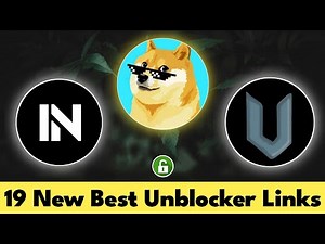 19 New Best Unblocker Proxy Links | Unblocked Websites for School Chromebook 2025