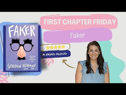 Faker (By: Gordon Korman) First Chapter Friday Read Aloud