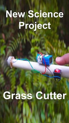 How to Make Grass Cutting Machine | New Science Project | Science Day Project